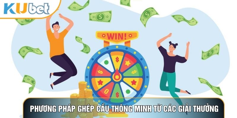 Phương pháp ghép cầu thông minh từ các giải thưởng